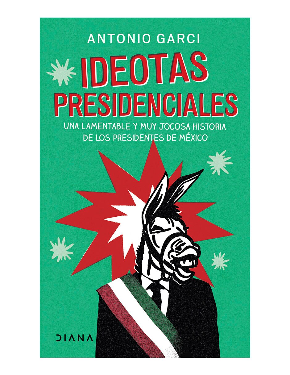 Libro Ideotas presidenciales de Antonio García 1