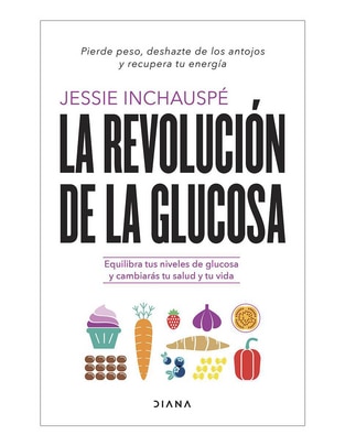 Imagen de producto Libro La Revolución de la Glucosa de Jessie Inchauspé