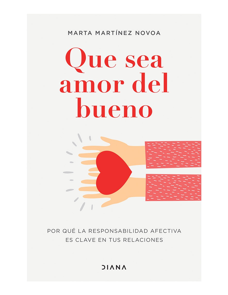 Libro Que sea amor del bueno de Marta Martínez Novoa Libro Que sea amor del bueno de Marta Martínez Novoa