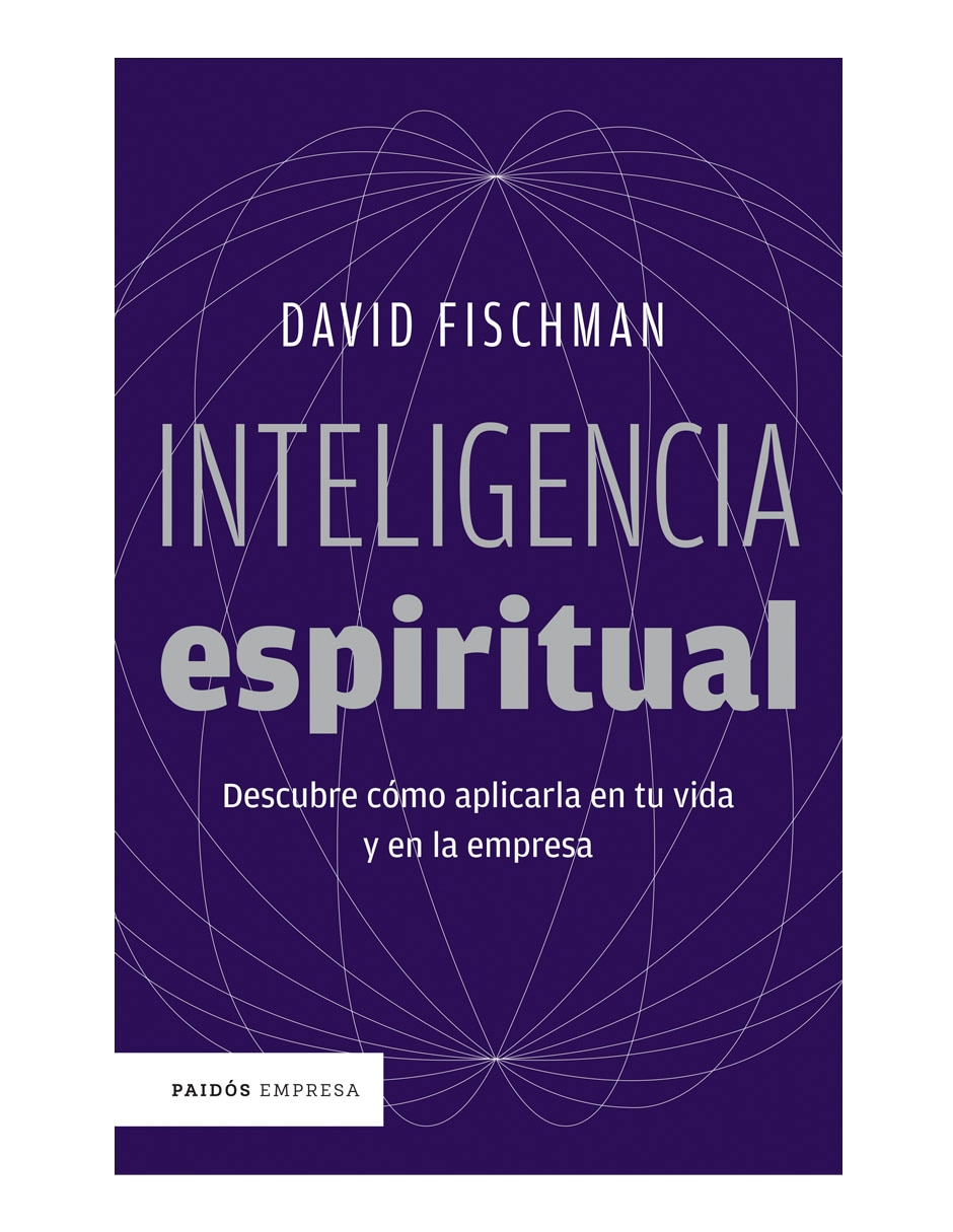 Libro Inteligencia espiritual de David Fischman 1