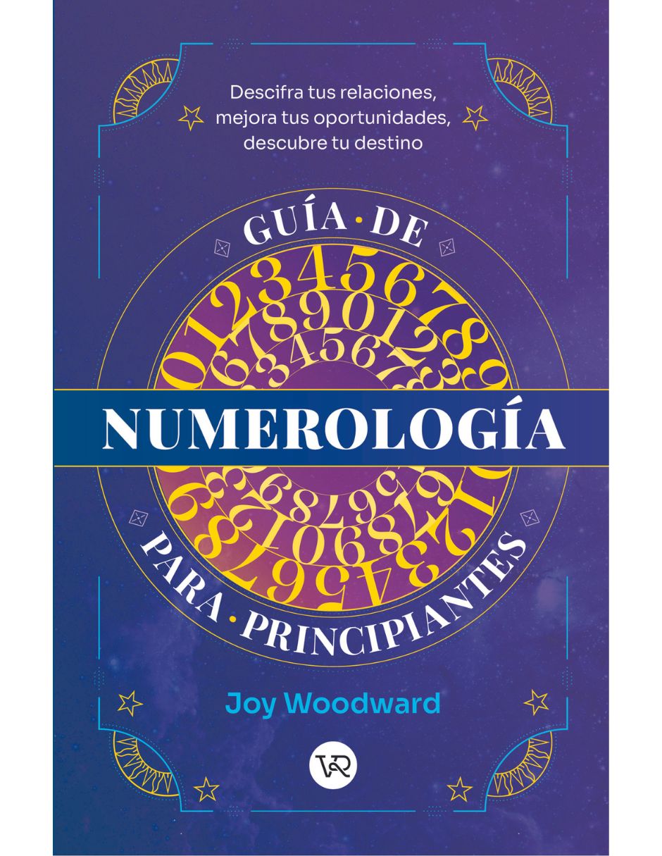 Libro Guía de numerología para principiantes de Joy Woodward Libro Guía de numerología para principiantes de Joy Woodward