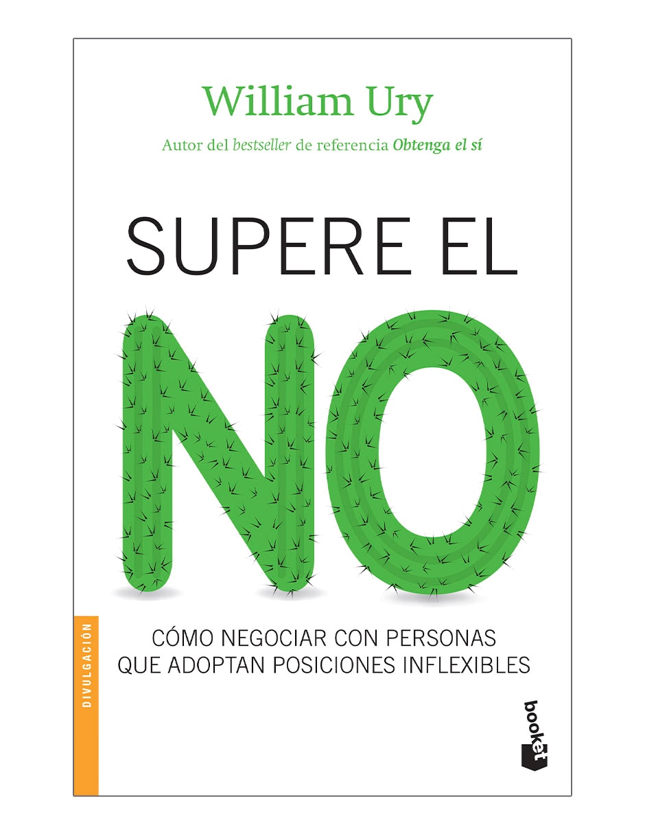 Libro Supere el no de William Ury Libro Supere el no de William Ury