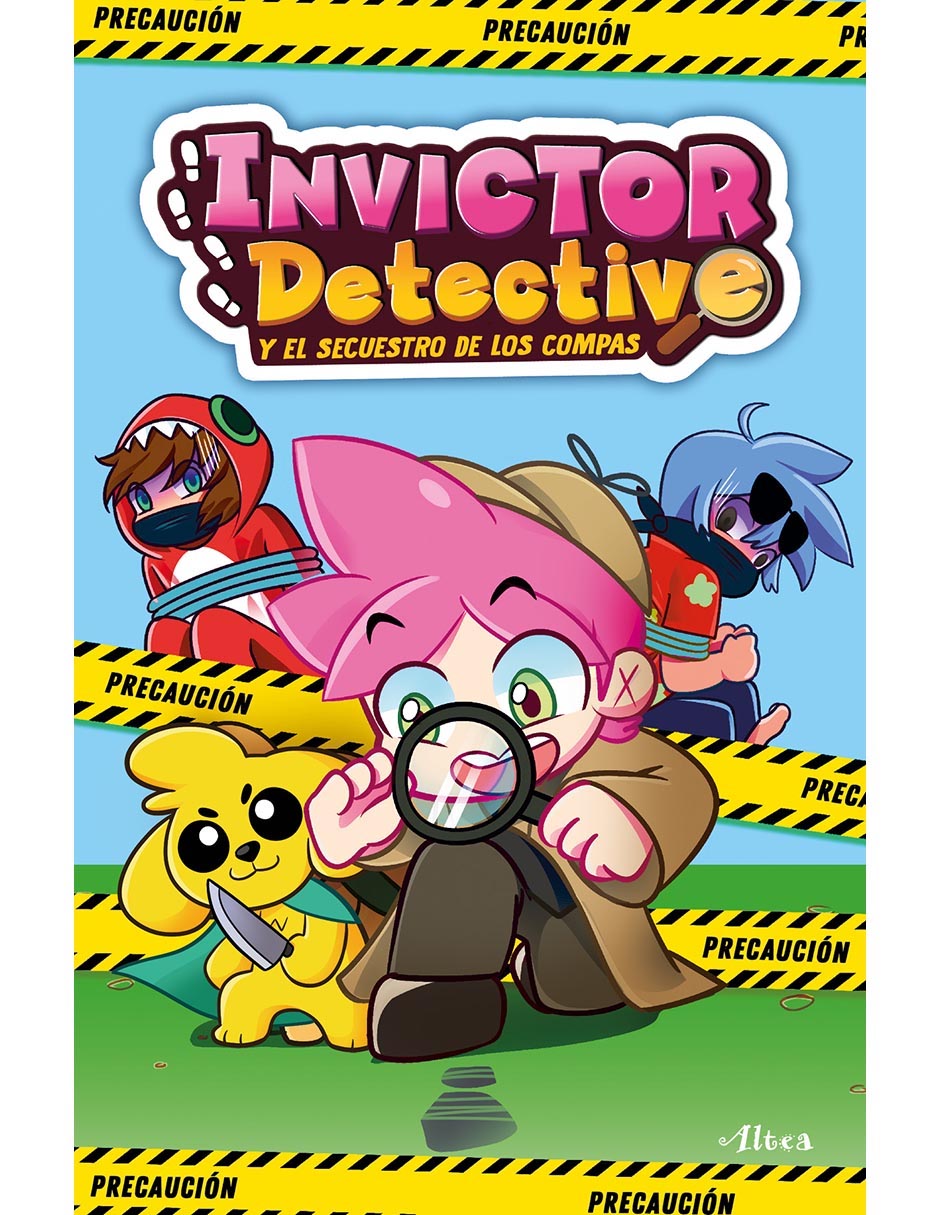 Libro Invictor detective y el secuestro de los compas de Invictor Libro Invictor detective y el secuestro de los compas de Invictor