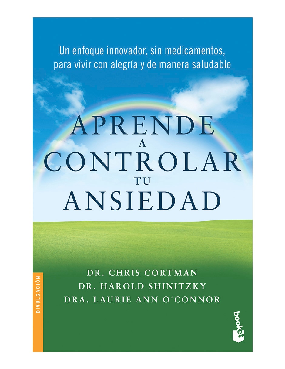 Libro Aprende a controlar tu ansiedad de Chris Cortman y Haro 1