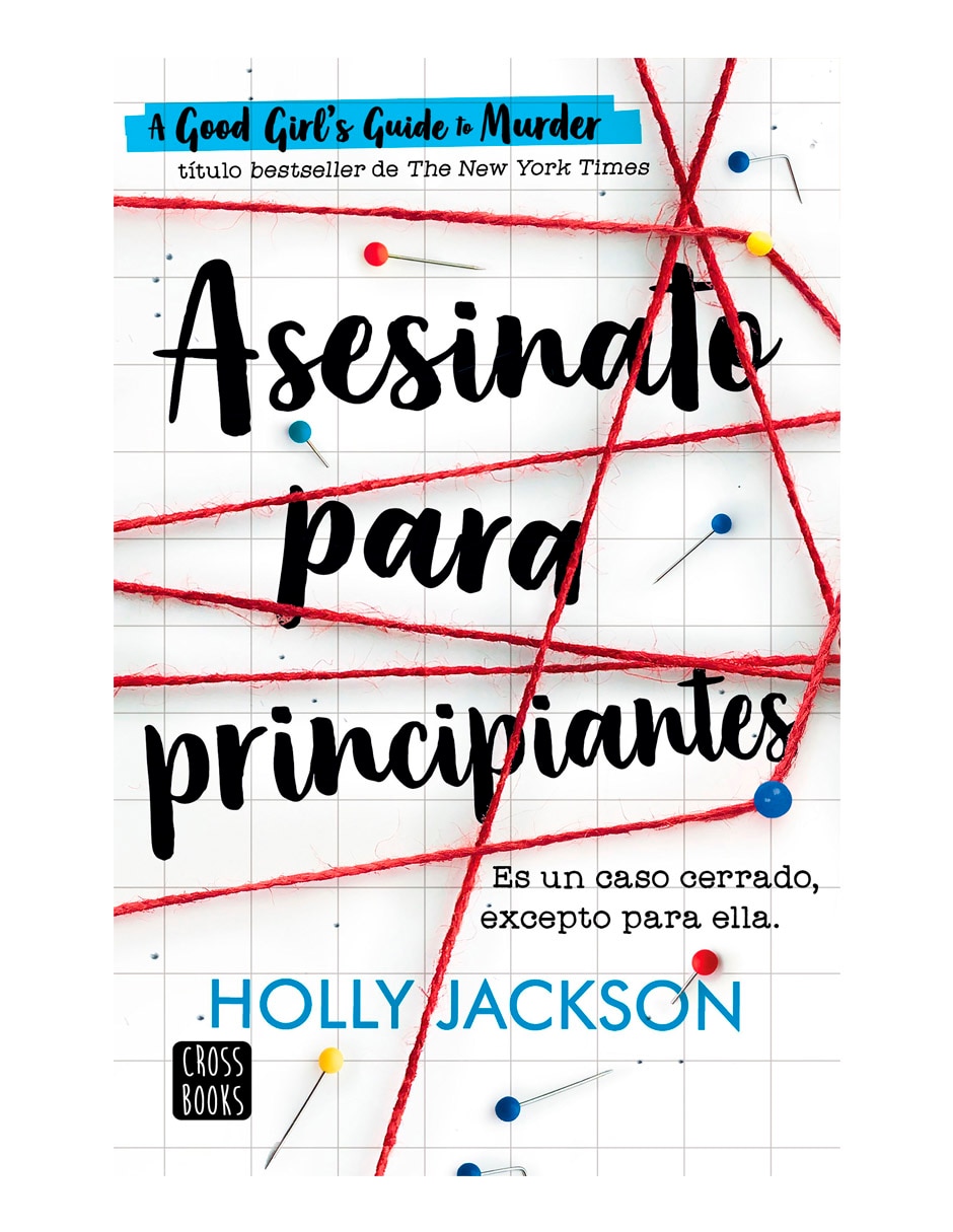 Libro Asesinato para principiantes de Holly Jackson Libro Asesinato para principiantes de Holly Jackson