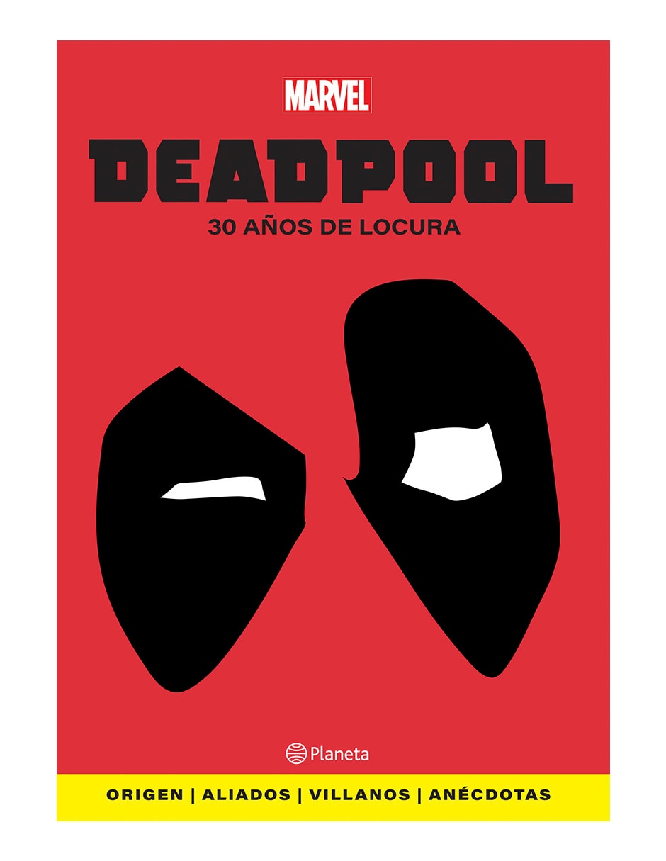 Libro Deadpool: 30 años de locura de Marvel