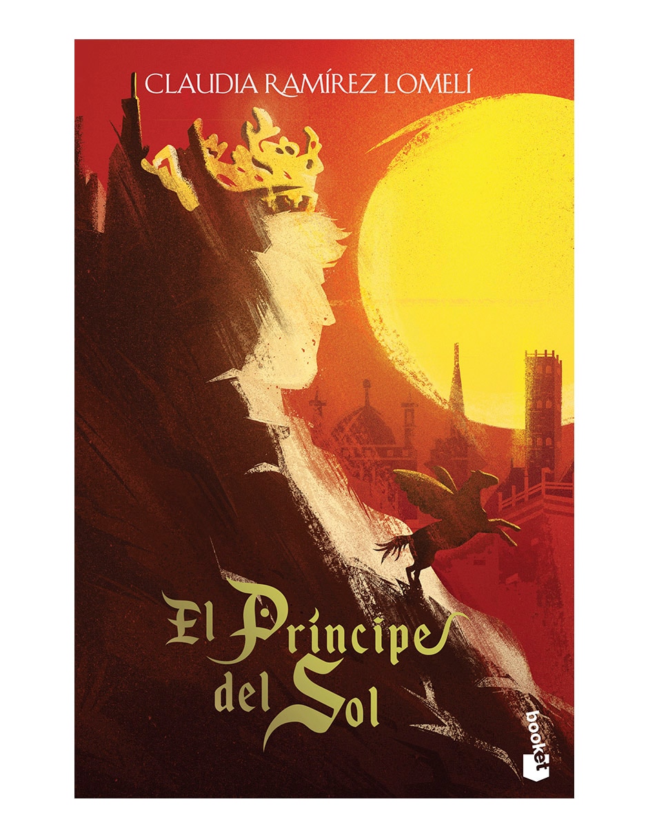 Libro El príncipe del sol de Claudia Ramírez Lomelí