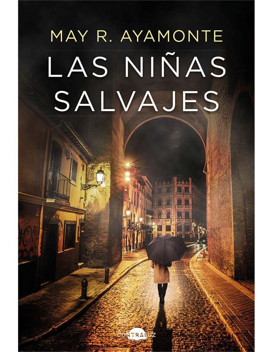 Libro Las niñas salvajes de May R Ayamonte