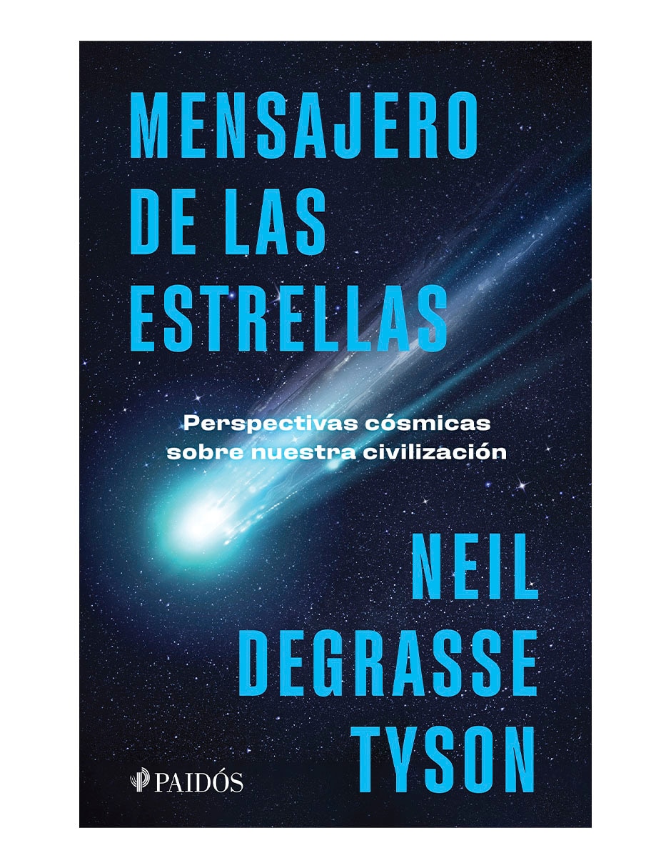 Libro Mensajero de las estrellas de Neil Degrasse Tyson Libro Mensajero de las estrellas de Neil Degrasse Tyson