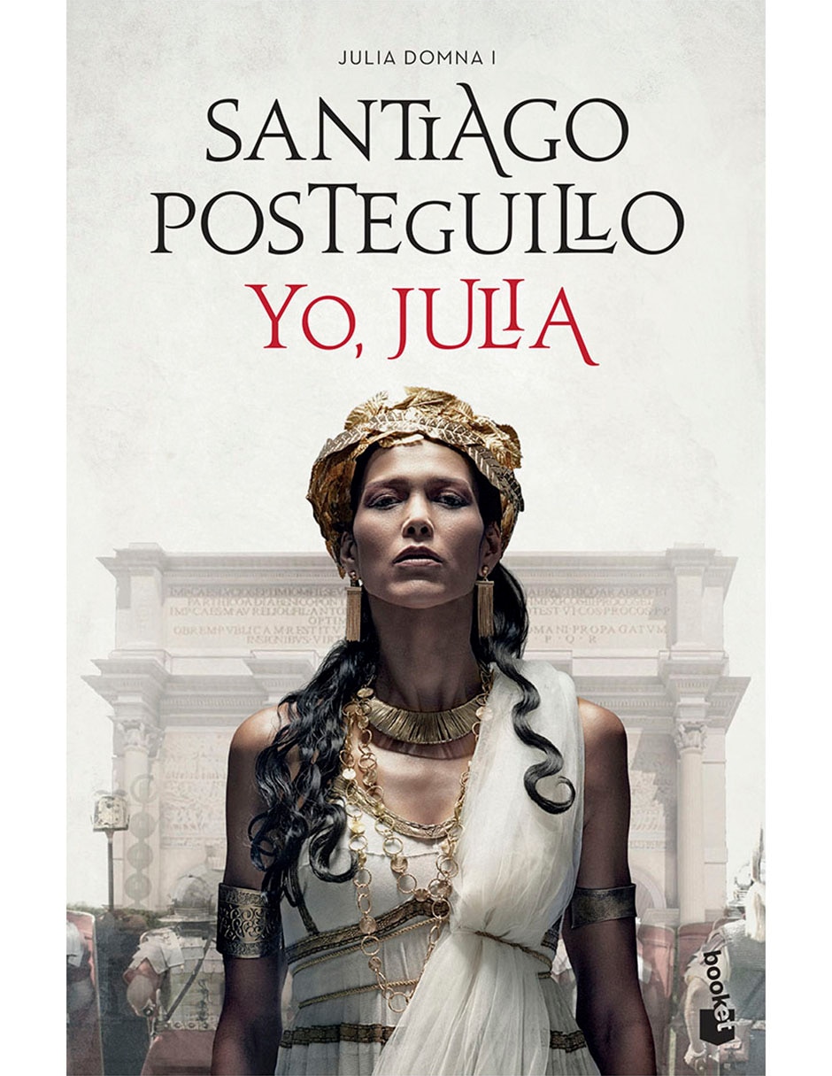 Libro Yo julia de Santiago Posteguillo Libro Yo julia de Santiago Posteguillo