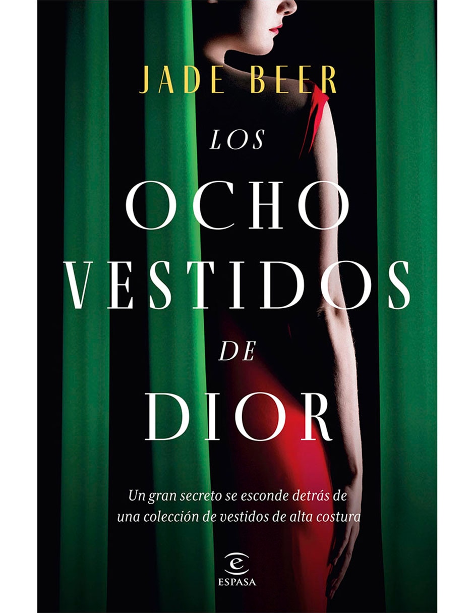 Libro Los ocho vestidos de dior de Jade Beer