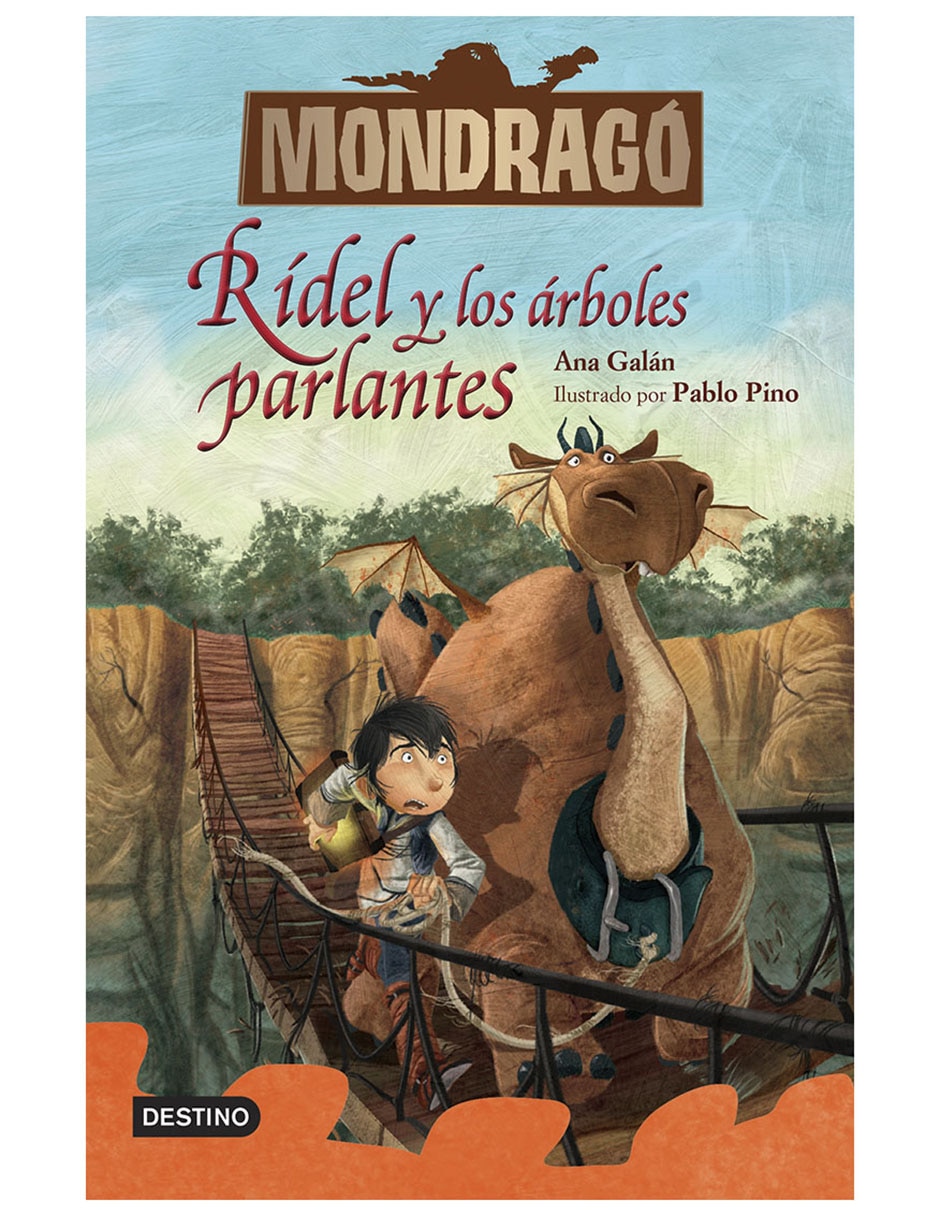 Libro Mondragó 2: rídel y los árboles parlantes de Ana Galán