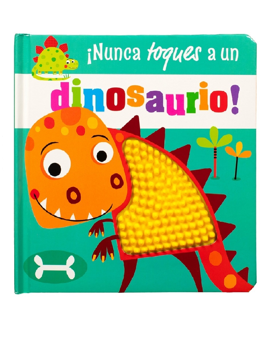 Libro Cuento con textura ¡Nunca toques a un dinosaurio! de Silver Dolphin 1