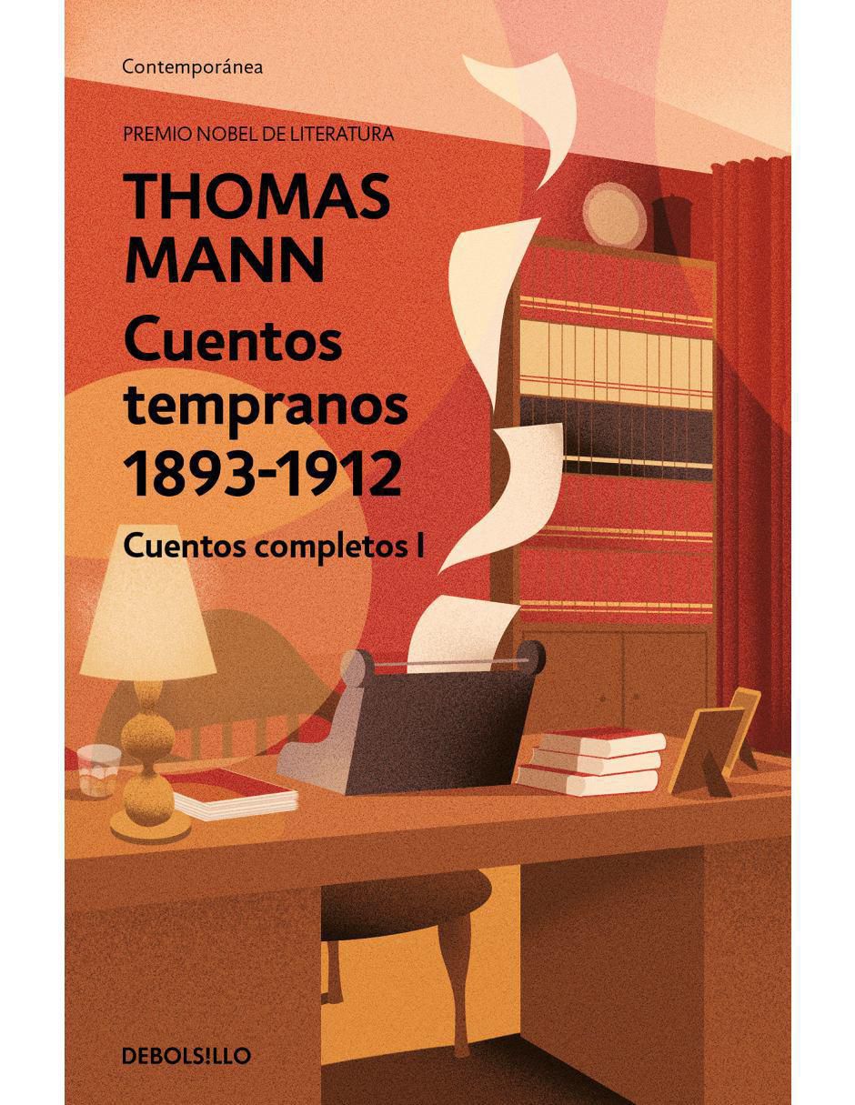 Libro Cuentos tempranos 1893-1912, cuentos completos i de Vollmann, Thomas E. Libro Cuentos tempranos 1893-1912, cuentos completos i de Vollmann, Thomas E.