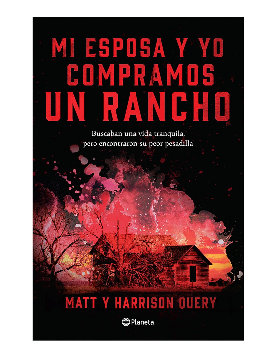 Libro Mi esposa y yo compramos un rancho de Matt Y Harrison Query Libro Mi esposa y yo compramos un rancho de Matt Y Harrison Query