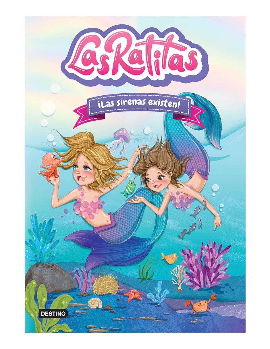 Libro Las ratitas ¡las sirenas existen! de Las Ratitas Libro Las ratitas ¡las sirenas existen! de Las Ratitas