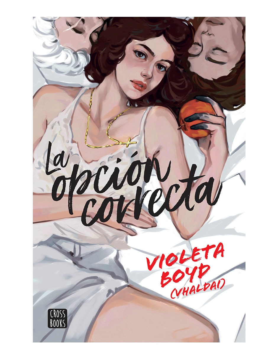 Libro La opción correcta de Violeta Boyd 1