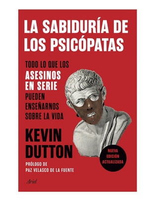 Imagen de producto Libro La sabiduría de los psicópatas de Kevin Dutton