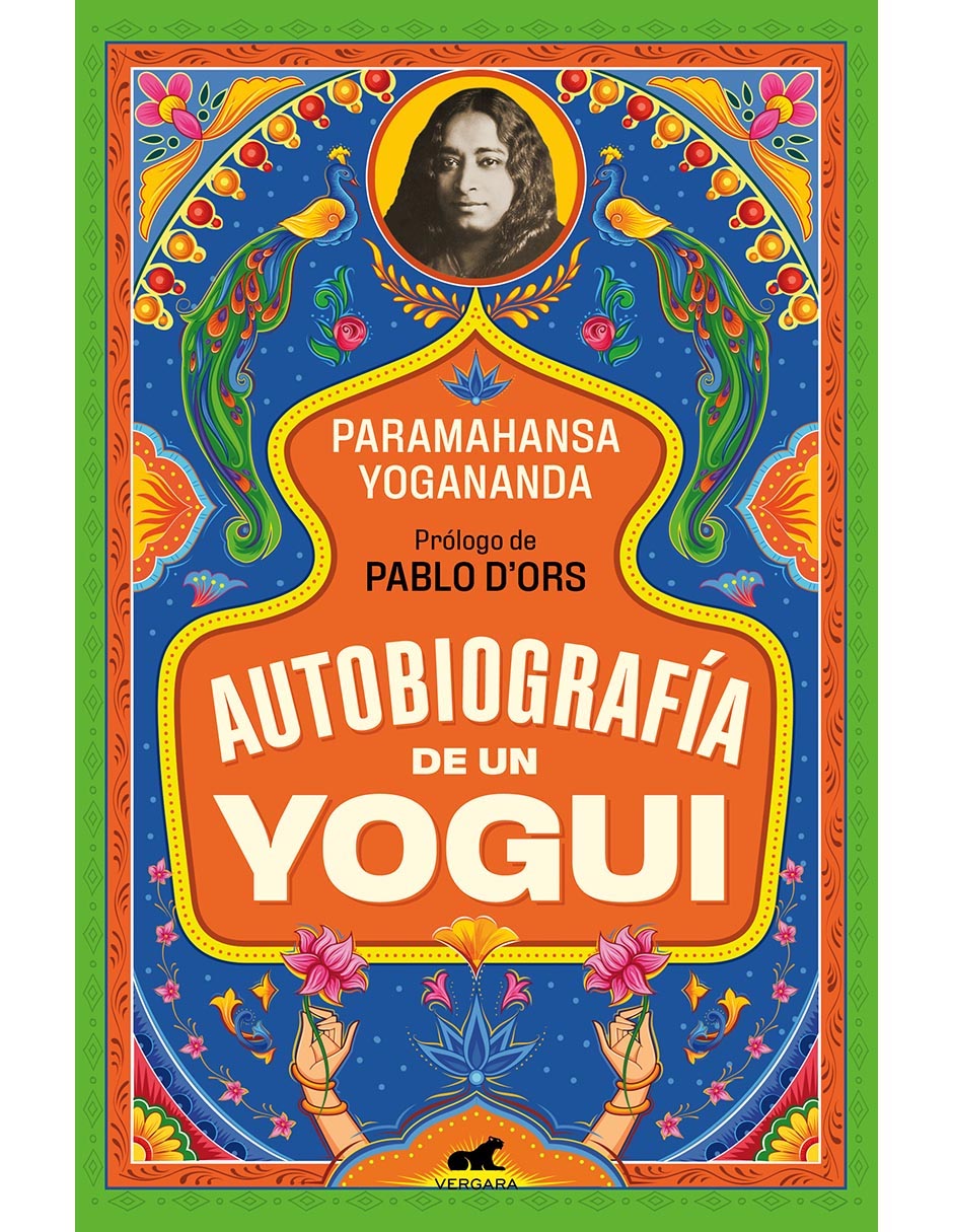 Libro Autobiografia de un yogui de Paramahansa yogananda