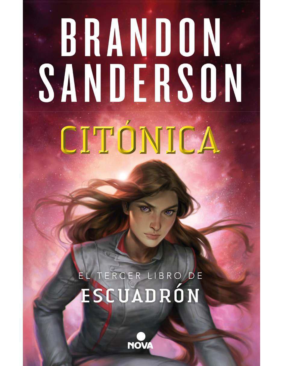 Libro Citónica / escuadrón libro 3 de Brandon, Sanderson Libro Citónica / escuadrón libro 3 de Brandon, Sanderson
