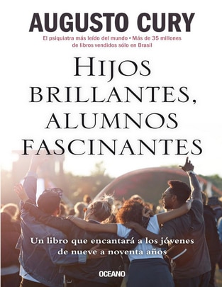 Libro Hijos brillantes, alumnos fascinantes de Cury Augusto