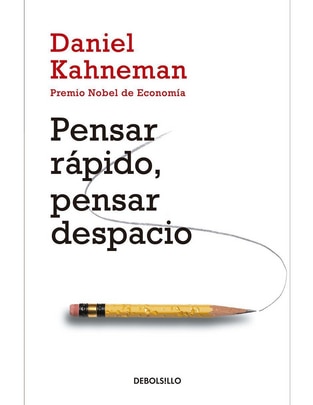 Libro Pensar rápido, pensar despacio de Daniel Kahneman 1