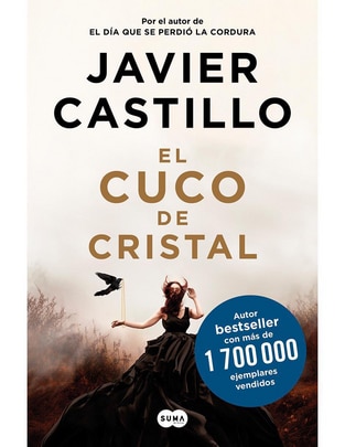 Libro El cuco de cristal de Javier Castillo 1