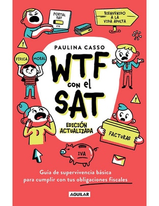 Libro Wtf con el sat (edición actualizada) de Paulina Casso