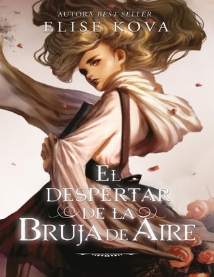 Imagen de producto Libro El despertar de la bruja de aire de Elise Kova