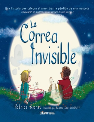 Libro La correa invisible de Patrice Karst / Joanne Lew-Vriethoff 1