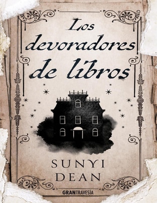 Los devoradores de libros de Sunyi Dean 1