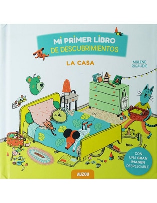 Mi primer libro de descubrimientos: la casa de Rigaudie Mylene