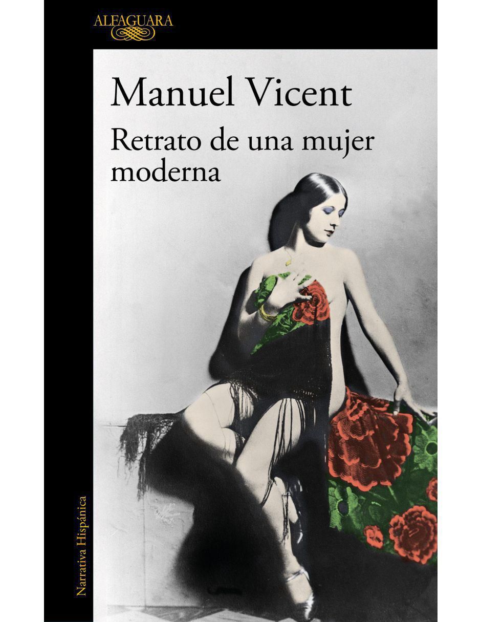 Libro Retrato de una mujer moderna de Manuel Vicent Libro Retrato de una mujer moderna de Manuel Vicent