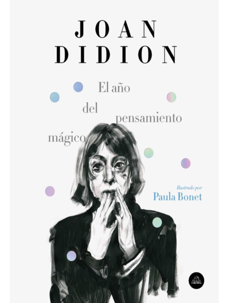 Libro El año del pensamiento mágico (edición ilustrada) Random House/Beascoa