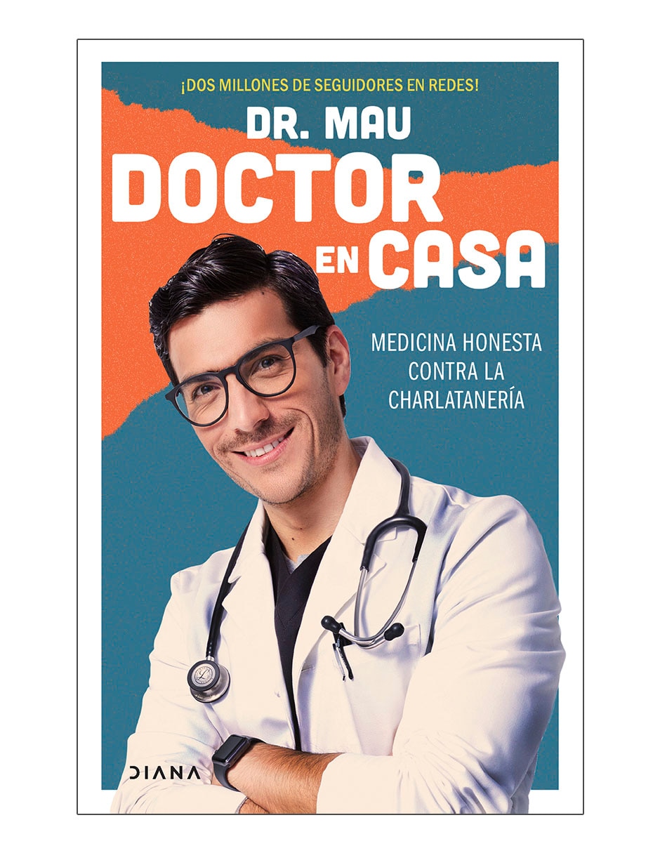 Libro Doctor en casa de Dr. Mauricio González