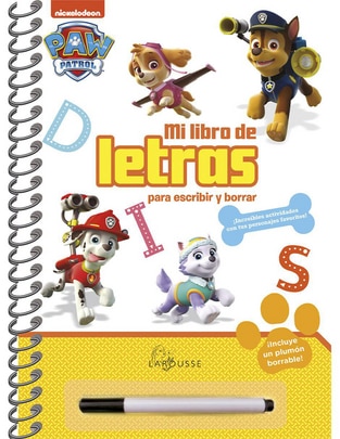 Paw patrol mi libro de letras para escribir y borrar de Ediciones Larousse