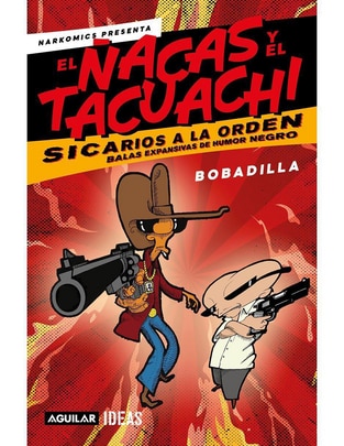 Libro Narkomics presenta el ñacas y el tacuachi sicarios a la orden de Bobadilla