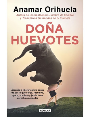 Libro Doña huevotes de Anamar orihuela