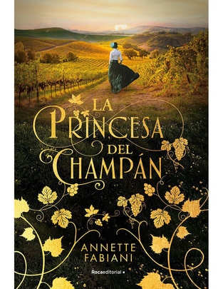 Libro La princesa del Champán de Annete Fabiani