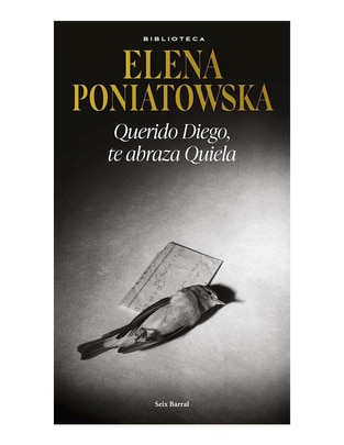 Libro Querido Diego te abraza Quiela de Elena Poniatowska