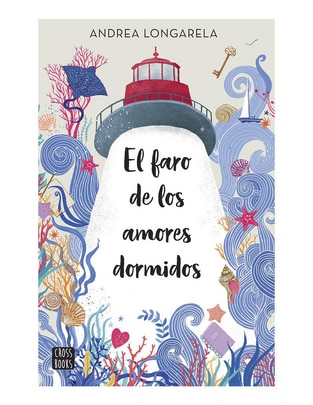 Imagen de producto Libro El Faro De Los Amores Dormidos de Andrea Longarela