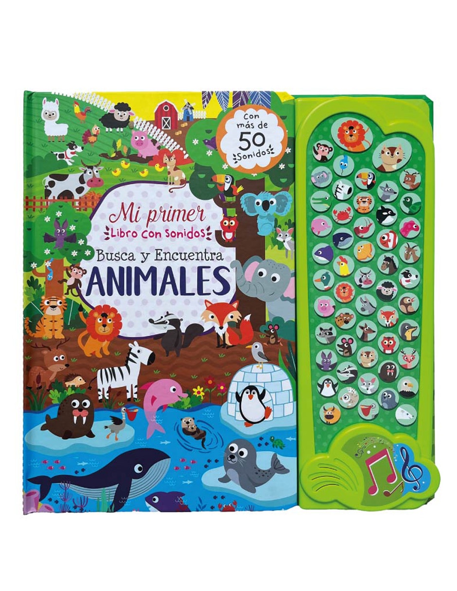 Mi primer libro con sonidos: Busca y encuentra animales de Lexus