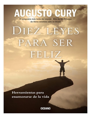 Libro Diez leyes para ser feliz de Augusto Cury