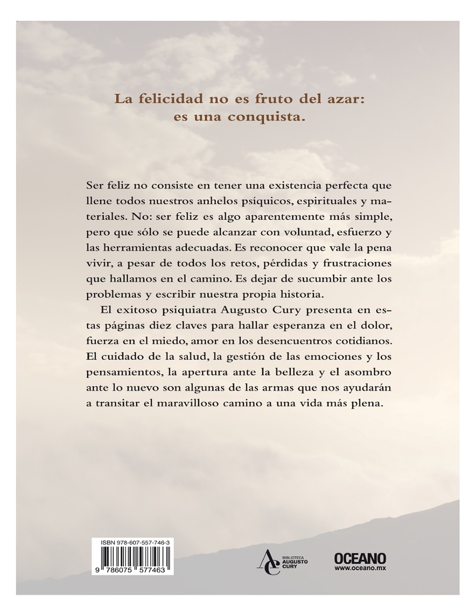 Libro Diez leyes para ser feliz de Augusto Cury