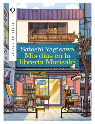 Imagen de producto Libro Mis días en la librería morisaki de Satoshi Yagisawa