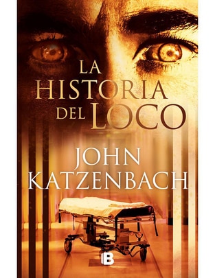 Libro La historia del loco de John Katzenbach 1