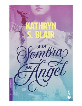 Libro A La Sombra del Ángel de Kathryn S. Blair 1