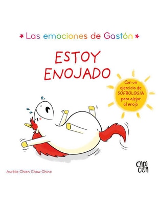 Libro Las emociones de gastón estoy enojado de Aurélie Chien Chow Chine Libro Las emociones de gastón estoy enojado de Aurélie Chien Chow Chine
