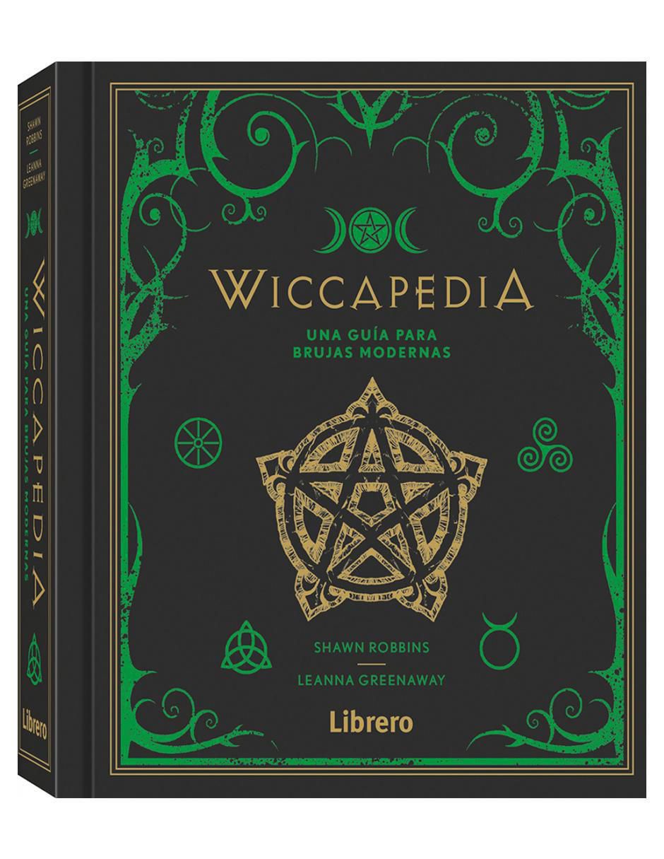 Libro Wiccapedia: una guía para brujas modernas de Shawn Robbins Libro Wiccapedia: una guía para brujas modernas de Shawn Robbins