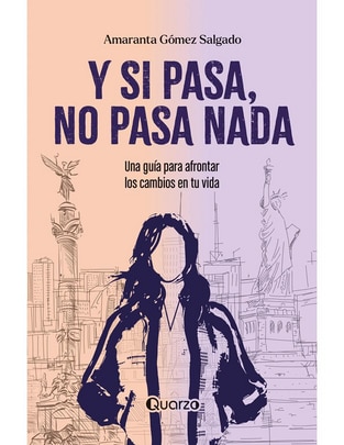 Libro Y si pasa, no pasa nada de Amaranta Gómez Salgado